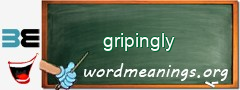 WordMeaning blackboard for gripingly